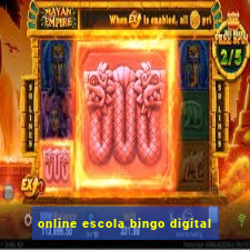 online escola bingo digital